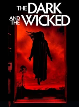 The Dark and the Wicked (2020) เฮี้ยน หลอน ซ่อนวิญญาณ